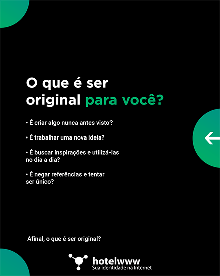 O que é original para você?